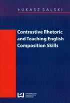 Okładka książki Contrastive rhetoric and teaching english composition skills