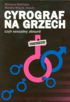 Okładka książki Cyrograf na grzech czyli sexualny absurd