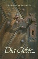 Okładka książki Dla Ciebie...