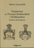 Okładka książki Dorpowscy w Prusach Królewskich i Wielkopolsce