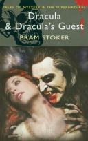 Okładka książki Dracula & Dracula's Guest and Other Stories