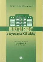 Okładka książki Dyrektor szkoły a wyzwania XXI wieku
