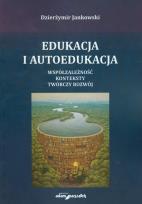 Okładka książki Edukacja i autoedukacja