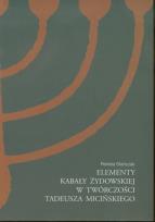 Okładka książki Elementy kabały żydowskiej w twórczości Tadeusza Micińskiego