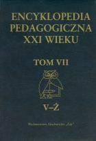 Okładka książki Encyklopedia pedagogiczna XXI wieku tom 7
