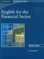 Okładka książki English for the Financial Sector Teacher's Book