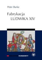 Okładka książki Fabrykacja Ludwika XIV