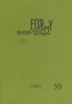 Okładka książki Formy śmiercionośne