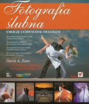 Okładka książki Fotografia ślubna. Emocje uchwycone światłem