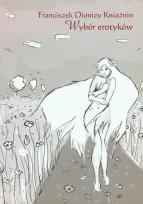 Opakowanie Franciszek Dionizy Kniaźnin Wybór erotyków
