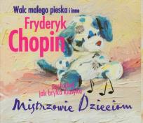 Opakowanie Fryderyk Chopin: Walc małego pieska i inne