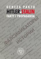 Opakowanie Geneza paktu Hitler-Stalin Fakty i propaganda
