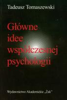 Okładka książki Główne idee współczesnej psychologii