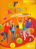 Okładka książki Gra w kolory kl. 3 Ćwiczenia cz.4 JUKA