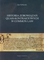 Okładka książki Historia zobowiązań quasi-kontraktowych w Common Law