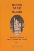 Opakowanie History of art history in central eastern and south-eastern Europe vol. 1
