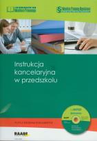 Opakowanie Instrukcja kancelaryjna w przedszkolu z płytą CD