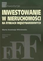Okładka książki Inwestowanie w nieruchomości na rynkach międzynarodowych