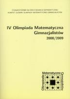 Okładka książki IV Olimpiada Matematyczna Gimnazjalistów 2008/2009