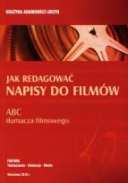 Okładka książki Jak redagować napisy do filmów