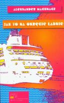 Okładka książki Jak to na okręcie ładnie