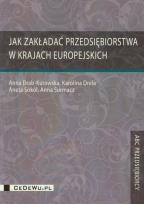 Okładka książki Jak zakładać przedsiębiorstwa w krajach europejskich