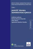 Okładka książki Jakość prawa administracyjnego tom 1