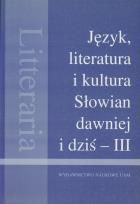 Opakowanie Język literatura i kultura Słowian dawniej i dziś III