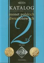 Okładka książki Katalog monet polskich dwuzłotowych okolicznościowych 1993-2013