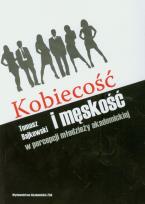 Okładka książki Kobiecość i męskość w percepcji młodzieży akademickiej