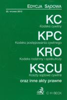 Okładka książki Kodeks cywilny Kodeks postępowania cywilnego Kodeks rodzinny i opiekuńczy Koszty sądowe cywilne oraz inne akty prawne