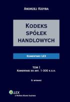 Okładka książki Kodeks spółek handlowych Komentarz Tom 1/2