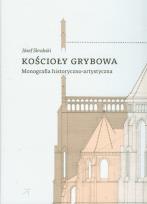 Okładka książki Kościoły Grybowa Monografia historyczno-artystyczna