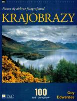 Okładka książki Krajobrazy Naucz się dobrze fotografować