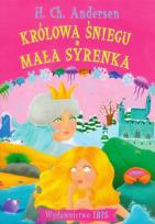 Okładka książki Królowa Śniegu. Mała Syrenka w.2012