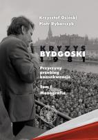 Okładka książki Kryzys bydgoski 1981 t.1 Monografia
