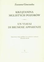 Okładka książki Krzątanina mglistych pozorów. Wiersze Wybrane