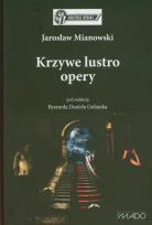 Okładka książki Krzywe lustro opery