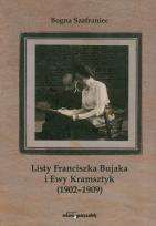Okładka książki Listy Franciszka Bujaka i Ewy Kramsztyk 1902-1909