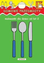 Okładka książki Malowanki - Domowe przedmioty w.2011