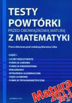 Opakowanie Matematyka testy powtórki przed obowiązkową maturą