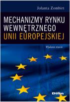 Okładka książki Mechanizmy rynku wewnętrznego Unii Europejskiej