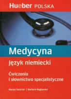 Okładka książki Medycyna Język niemiecki Ćwiczenia i słownictwo specjalistyczne