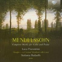 Okładka książki Mendelssohn: Complete Works for Cello and Piano