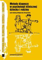 Okładka książki Metody diagnozy w psychologii klinicznej dziecka i rodziny
