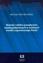 Okładka książki Metody i tablice przepływów międzygałęziowych w analizach handlu zagranicznego w Polsce