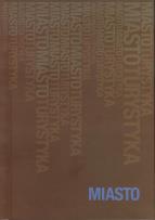 Opakowanie Miasto Ksiega jubileuszowa w 70. Rocznicę urodzin Profesora Stanisława Liszewskiego