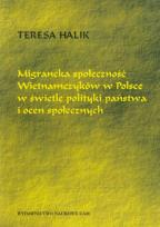 Okładka książki Migrancka społeczność Wietnamczyków w Polsce w świetle polityki państwa i ocen społecznych