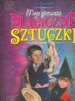Okładka książki Moje pierwsze magiczne sztuczki