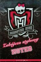 Okładka książki Monster High. Zabójczo stylowy notes